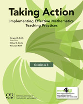 Taking Action: Implementing Effective Mathematics Teaching
