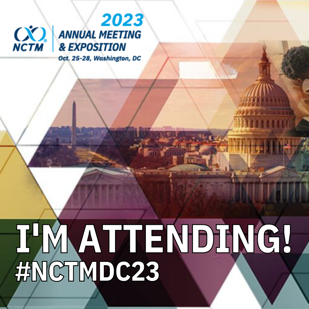 Spread The Word About the NCTM 2023 Annual Meeting