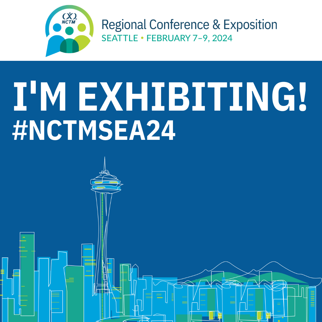 Spread The Word About the NCTM 2024 Seattle Regional Conference
